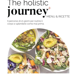 The Holistic Journey MENU & RICETTE